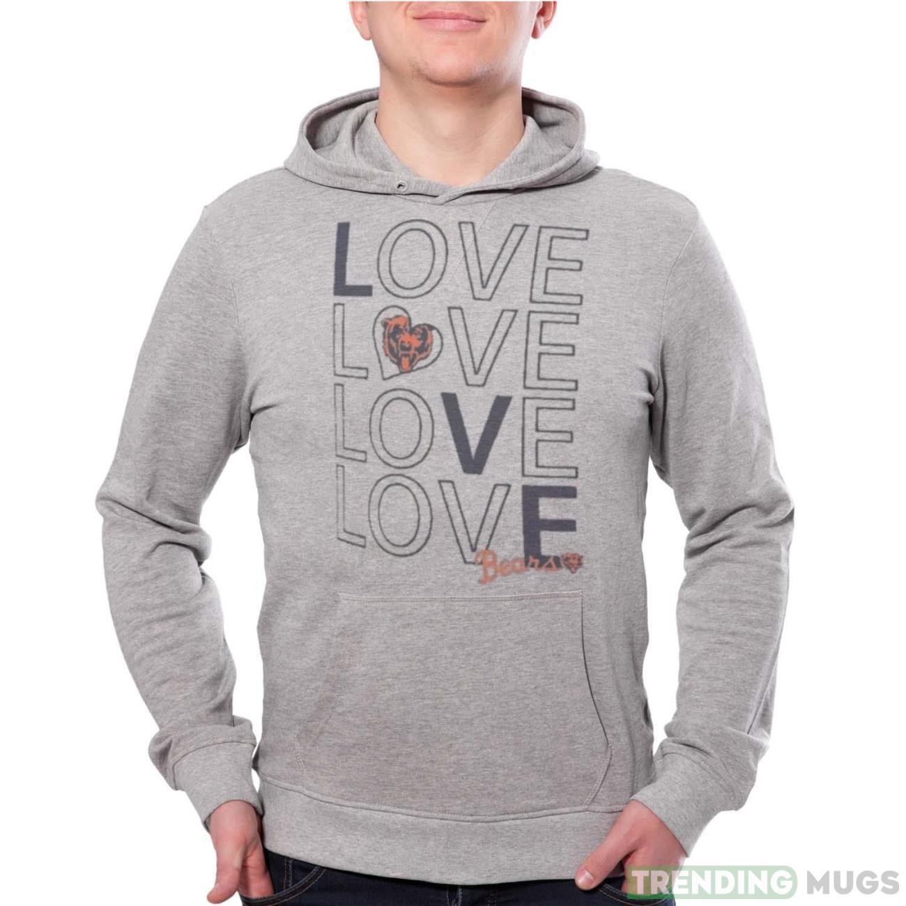 Chicago Bears G III Love Graphic T Shirt - Grey Unisex Hoodie Chicago Bears G III Love Graphic T Shirt - Grey Unisex Hoodie