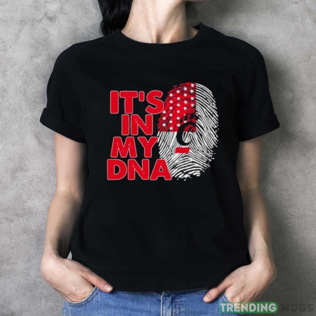 Cincinnati Bearcats Football 2023 It’s In My DNA shirt Dark Shirt Cincinnati Bearcats Football 2023 It’s In My DNA shirt Dark Shirt