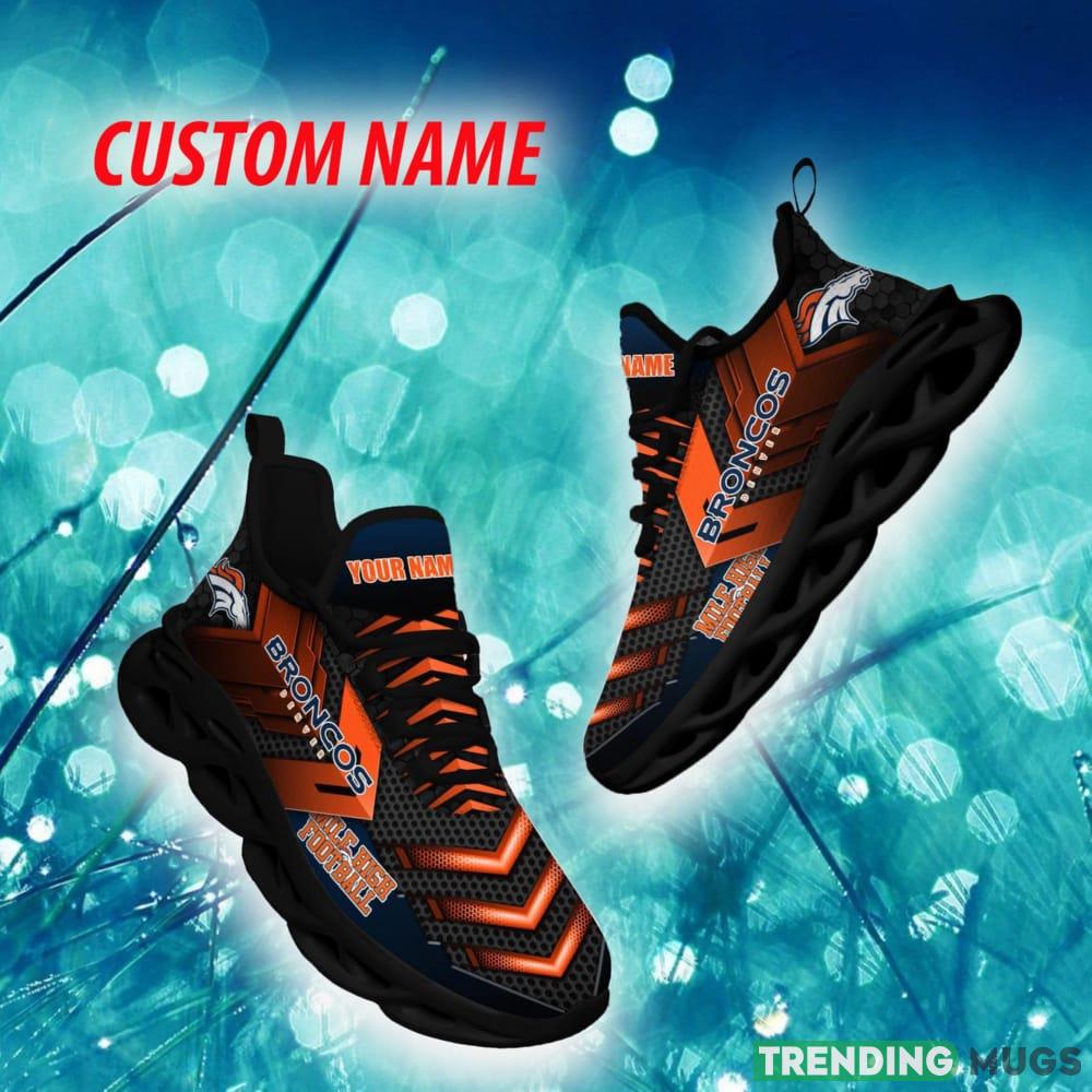 Denver Broncos Empower Custom Name Chunky Sneaker AOP Gift Fans Max Soul Shoes - Denver Broncos Max Soul Sneaker NFL photo 1 Denver Broncos Empower Custom Name Chunky Sneaker AOP Gift Fans Max Soul Shoes - Denver Broncos Max Soul Sneaker NFL photo 1