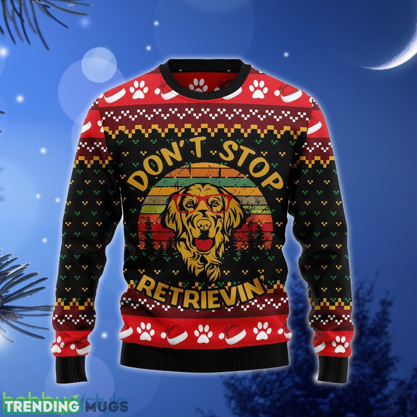 Golden Retriever Dont Stop Ugly Christmas Sweater Gift Men Women - Golden Retriever Dont Stop Ugly Christmas Sweater Gift Men Women_1 Golden Retriever Dont Stop Ugly Christmas Sweater Gift Men Women - Golden Retriever Dont Stop Ugly Christmas Sweater Gift Men Women_1