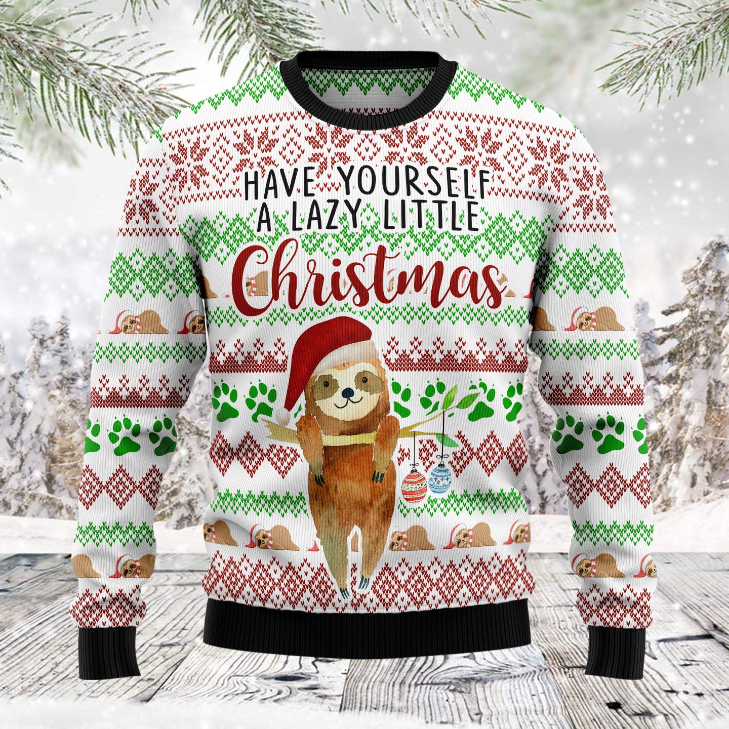 Have Yourself A Lazy Sloth sloth lover Ugly Christmas Sweater Gift Men Women - 100923-114345 Have Yourself A Lazy Sloth sloth lover Ugly Christmas Sweater Gift Men Women - 100923-114345