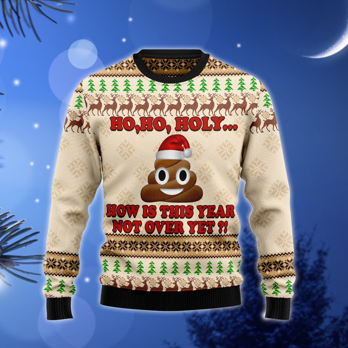 Ho Ho Hoy How Is This Year Not Over Yet Ugly Christmas Sweater Gift Men Women - 100923-114732 Ho Ho Hoy How Is This Year Not Over Yet Ugly Christmas Sweater Gift Men Women - 100923-114732