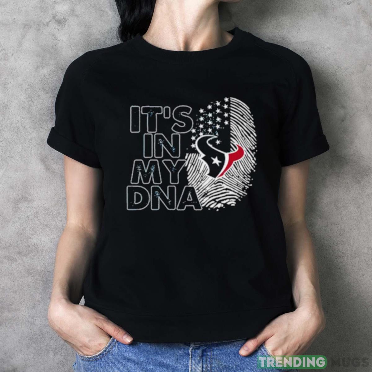 Houston Texans Football 2023 It’s In My DNA shirt Dark Shirt Houston Texans Football 2023 It’s In My DNA shirt Dark Shirt