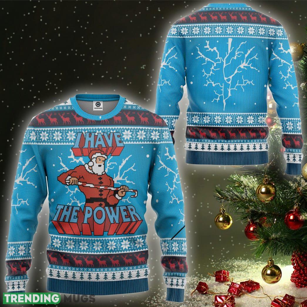 I Have The Power Custom Ugly Christmas Sweater Gift For Men Women 3D Sweater I Have The Power Custom Ugly Christmas Sweater Gift For Men Women 3D Sweater
