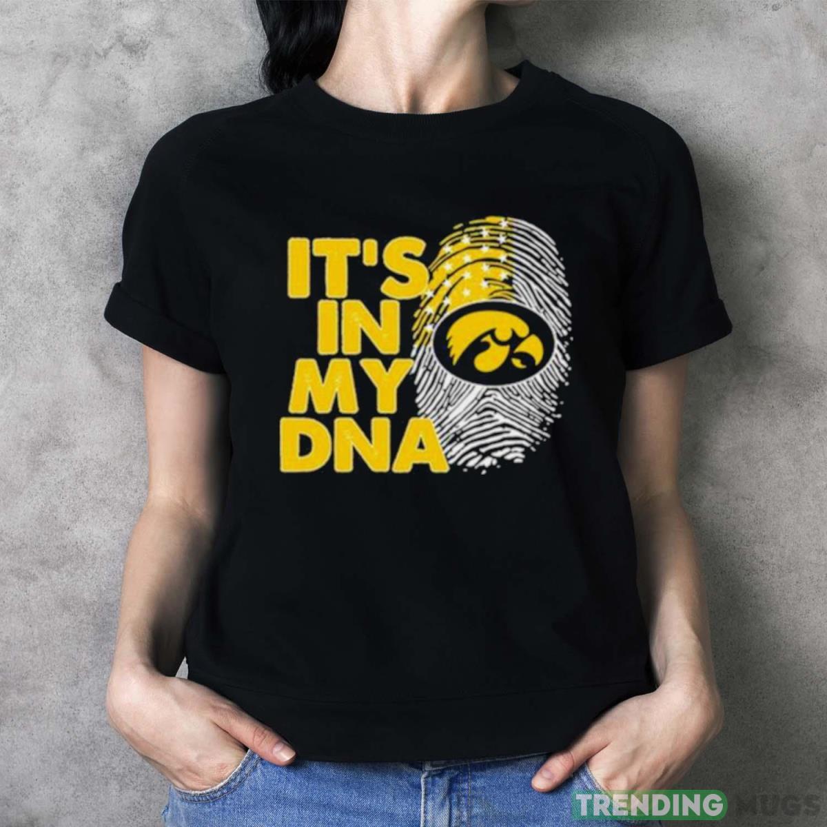 Iowa Hawkeyes Football 2023 It’s In My DNA shirt Dark Shirt Iowa Hawkeyes Football 2023 It’s In My DNA shirt Dark Shirt