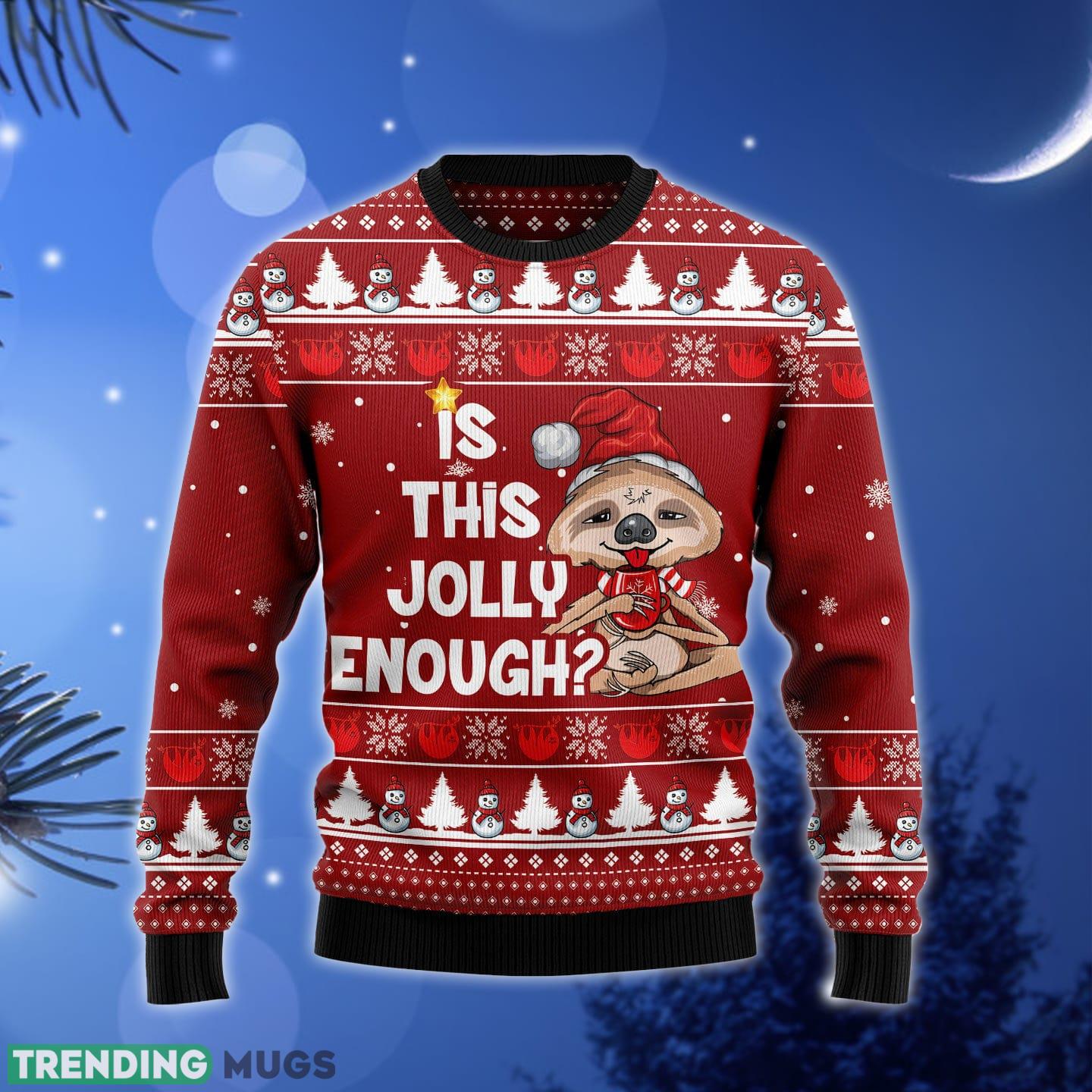Is This Jolly Enough Sloth Ugly Christmas Sweater Gift Men Women - Is This Jolly Enough Sloth Ugly Christmas Sweater Gift Men Women_1 Is This Jolly Enough Sloth Ugly Christmas Sweater Gift Men Women - Is This Jolly Enough Sloth Ugly Christmas Sweater Gift Men Women_1