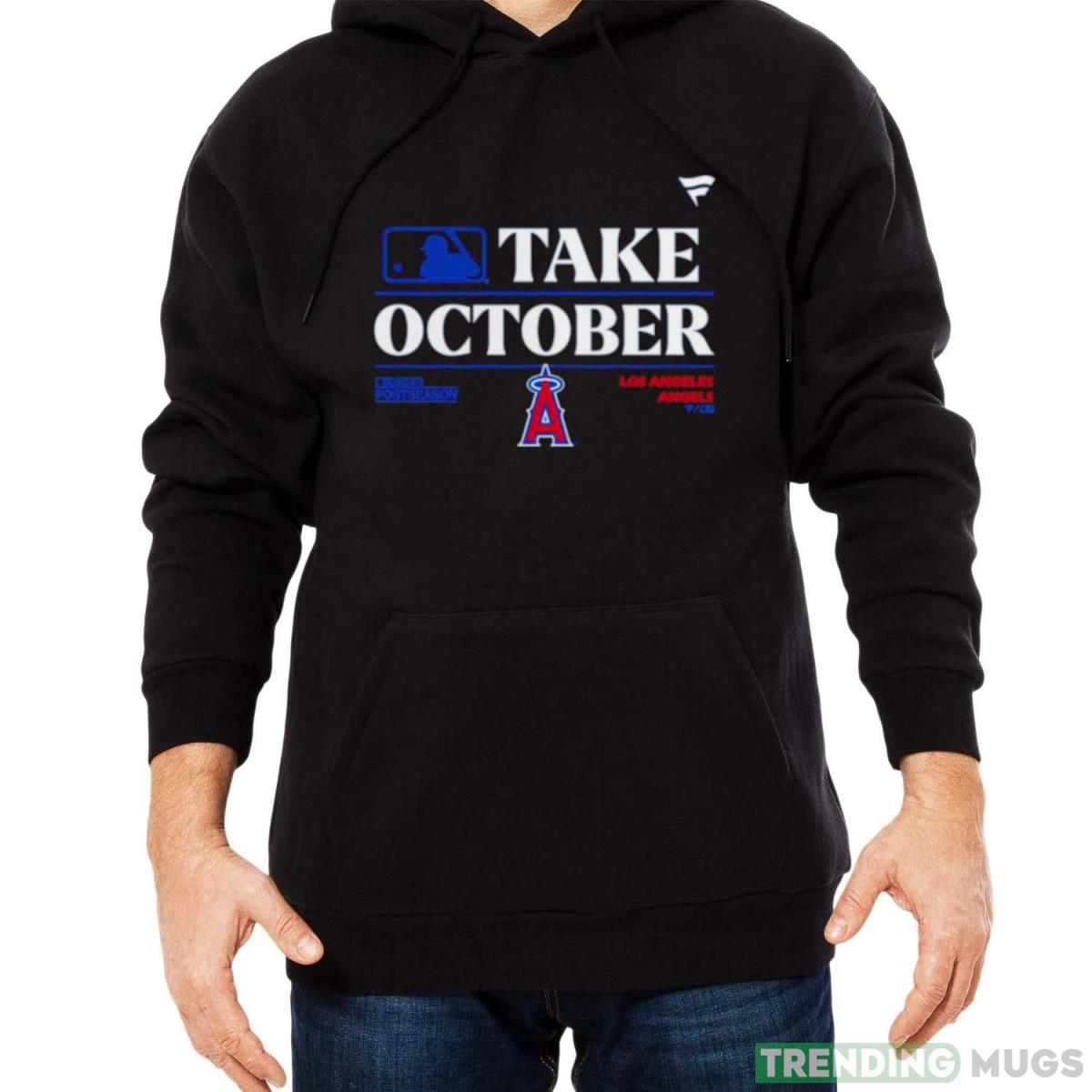 Los Angeles Angels MLB Take October 2023 Postseason shirt Dark Shirt Los Angeles Angels MLB Take October 2023 Postseason shirt Dark Shirt