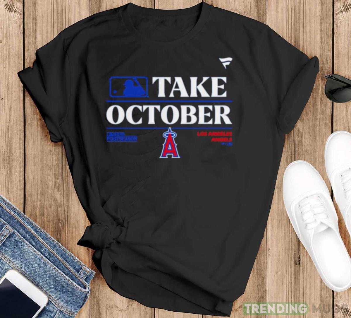 Los Angeles Angels MLB Take October 2023 Postseason shirt - Black T-Shirt Los Angeles Angels MLB Take October 2023 Postseason shirt - Black T-Shirt