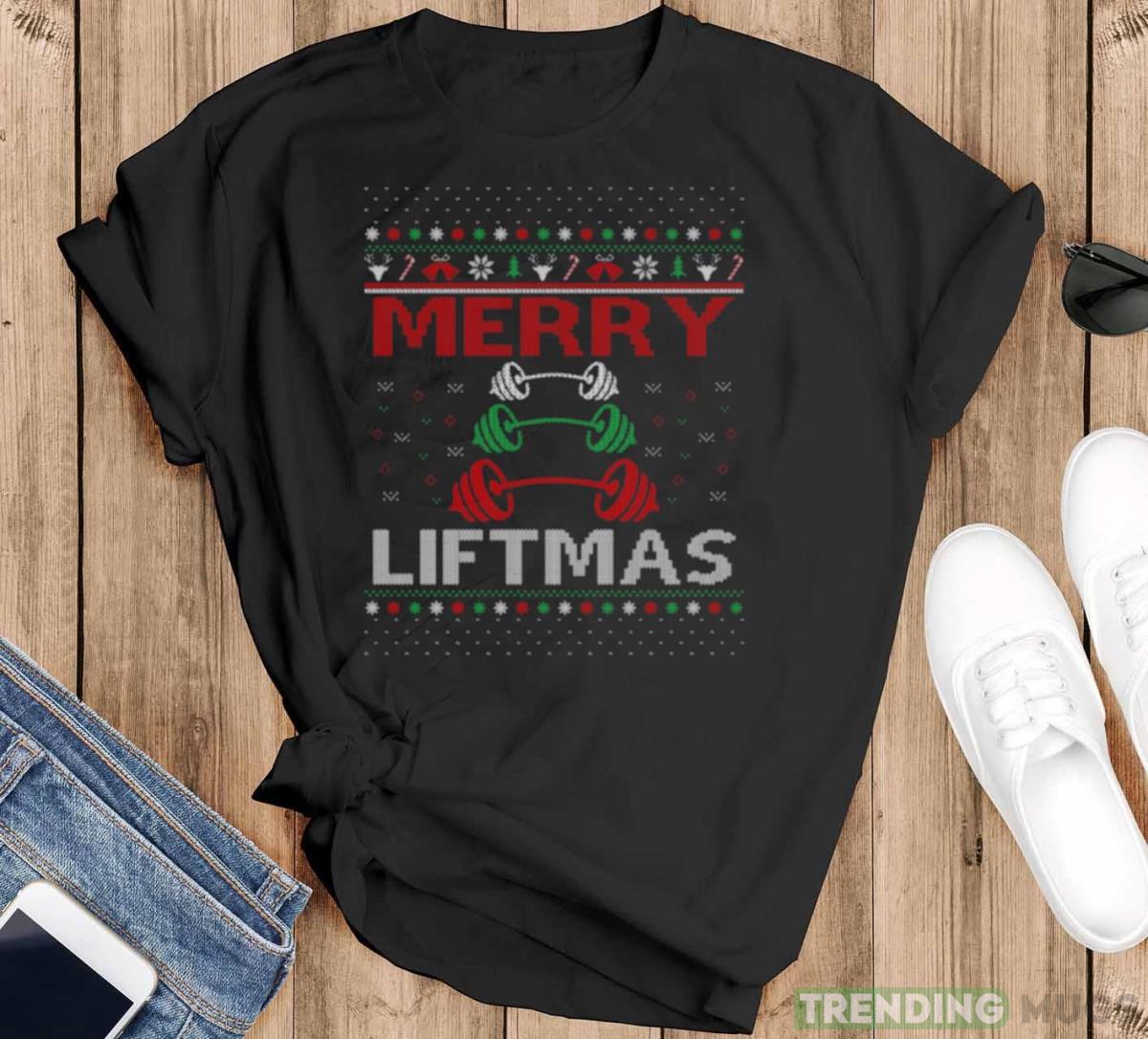 Merry Liftmas Funny Gym Fitness shirt - Black T-Shirt Merry Liftmas Funny Gym Fitness shirt - Black T-Shirt