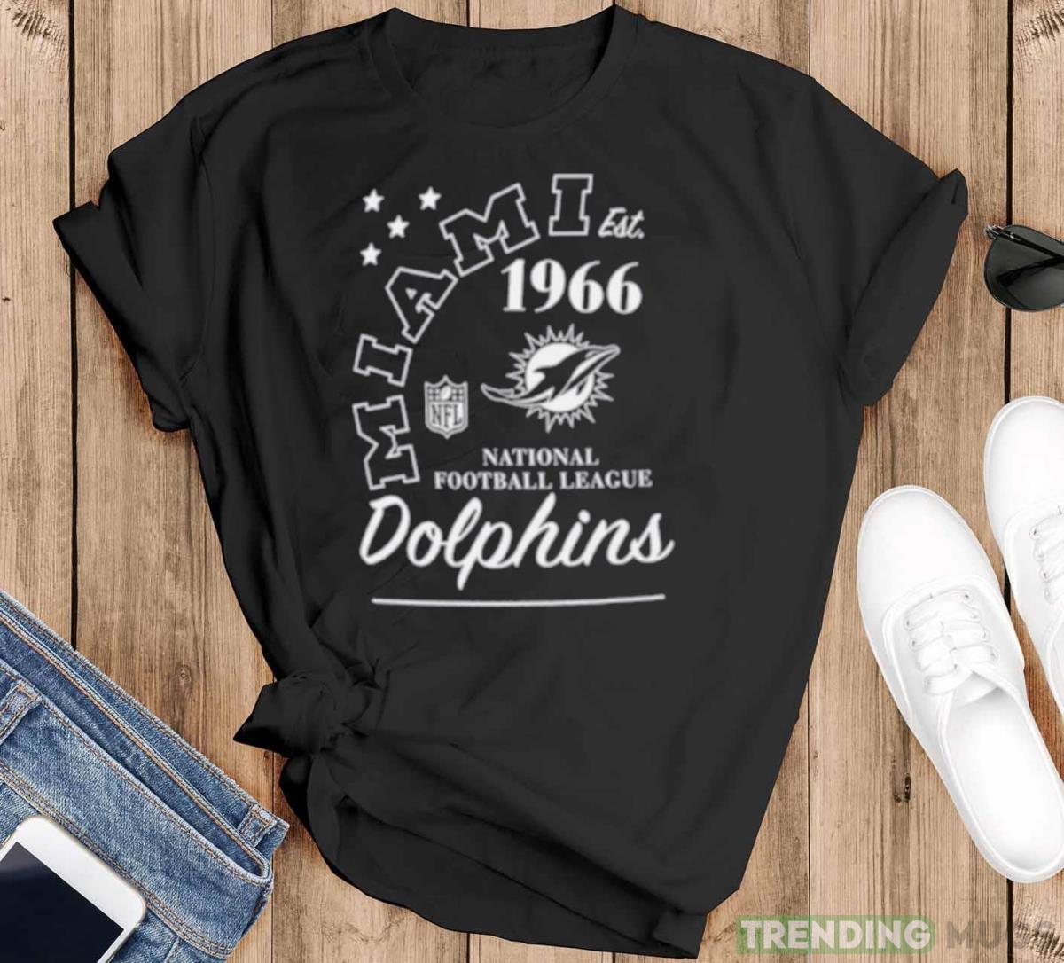 Miami Dolphins Est 1966 National football League shirt - Black T-Shirt Miami Dolphins Est 1966 National football League shirt - Black T-Shirt
