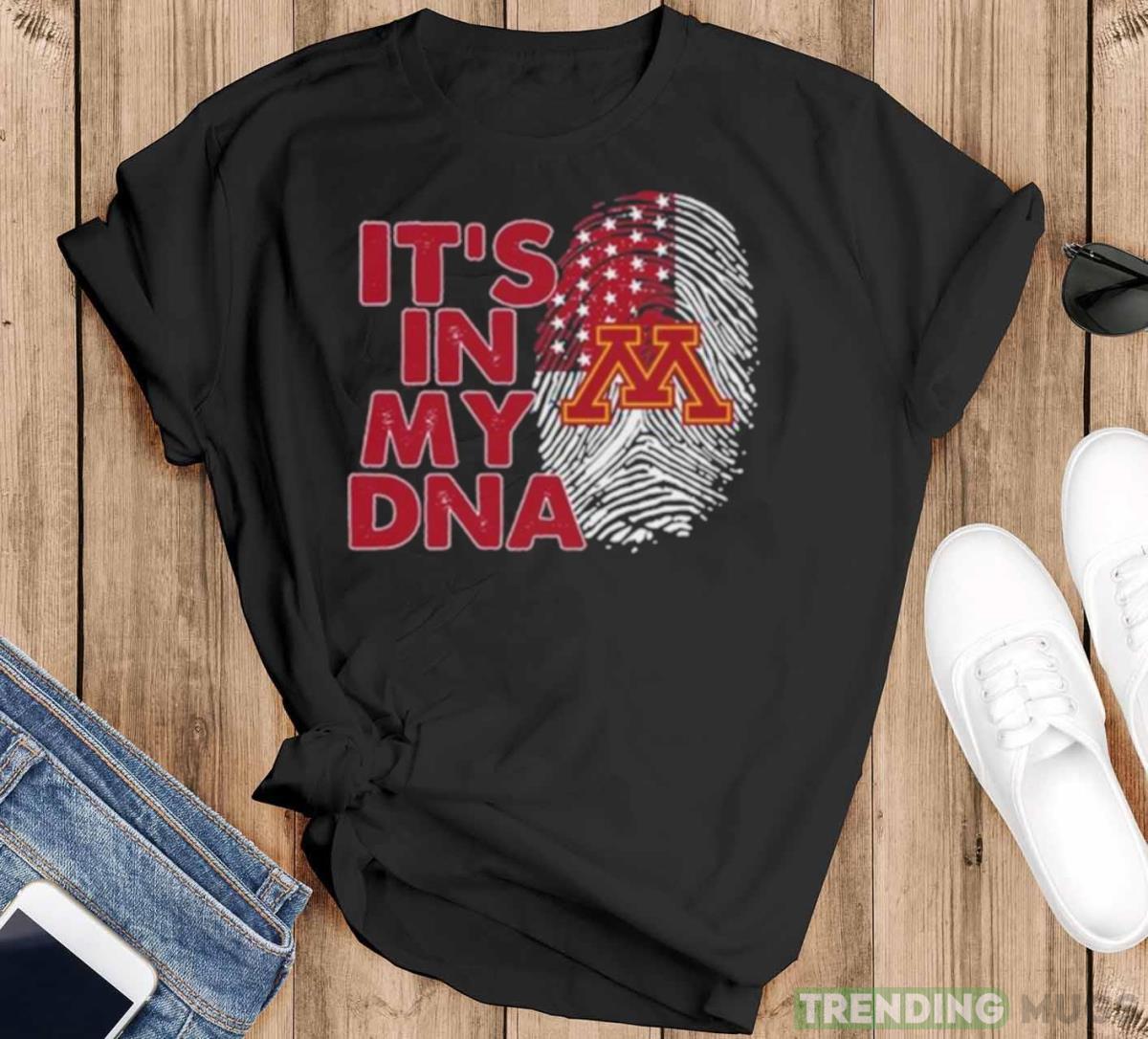Minnesota Golden Gophers Football 2023 It’s In My DNA shirt - Black T-Shirt Minnesota Golden Gophers Football 2023 It’s In My DNA shirt - Black T-Shirt