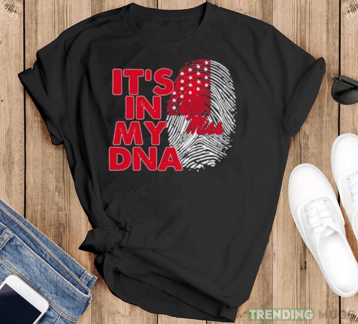 Ole Miss Rebels Football 2023 It’s In My DNA shirt - Black T-Shirt Ole Miss Rebels Football 2023 It’s In My DNA shirt - Black T-Shirt