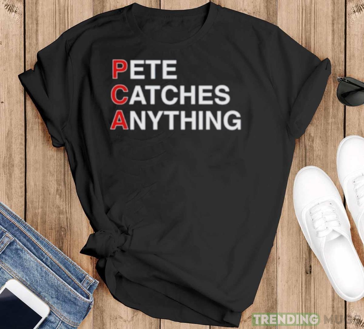PCA Pete Catches Anything shirt - Black T-Shirt PCA Pete Catches Anything shirt - Black T-Shirt