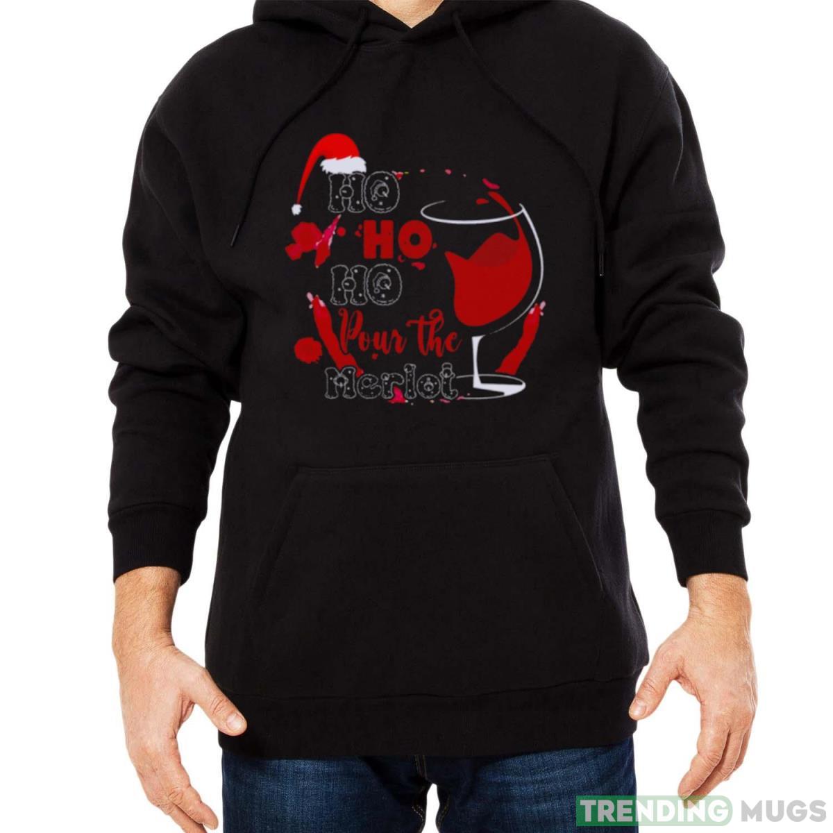 Pour The Merlot Hohoho shirt Dark Shirt Pour The Merlot Hohoho shirt Dark Shirt