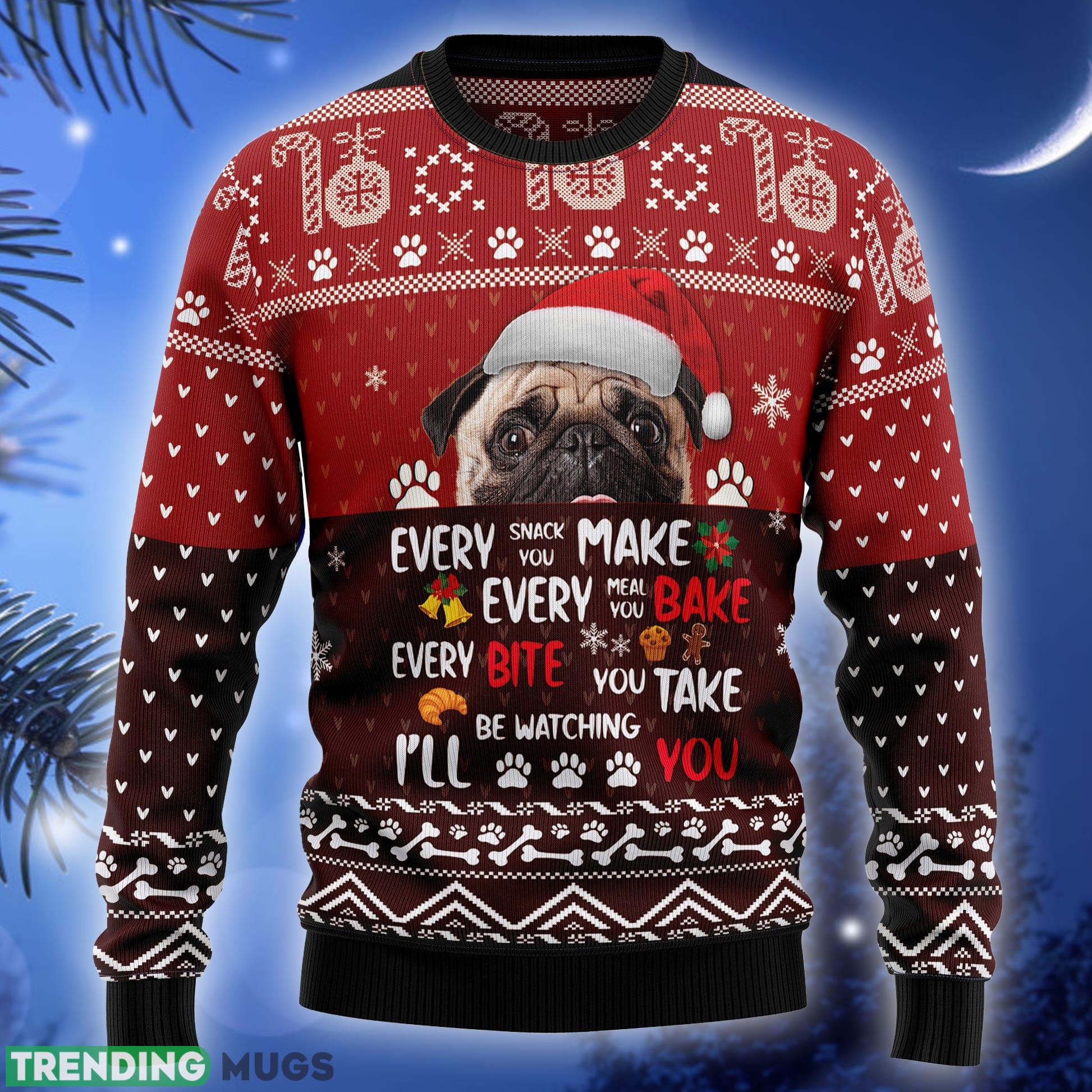 Pug Will Be Watching You Ugly Christmas Sweater Thankgiving Gift Men Women - Pug Will Be Watching You Ugly Christmas Sweater Thankgiving Gift Men Women_1 Pug Will Be Watching You Ugly Christmas Sweater Thankgiving Gift Men Women - Pug Will Be Watching You Ugly Christmas Sweater Thankgiving Gift Men Women_1