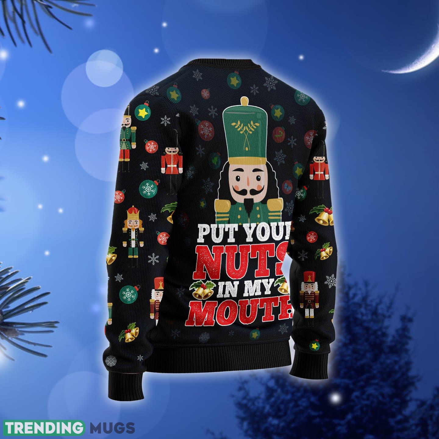 Put Your Nuts In My Mouth Ugly Christmas Sweater Gift Men Women 3D Sweater Put Your Nuts In My Mouth Ugly Christmas Sweater Gift Men Women 3D Sweater