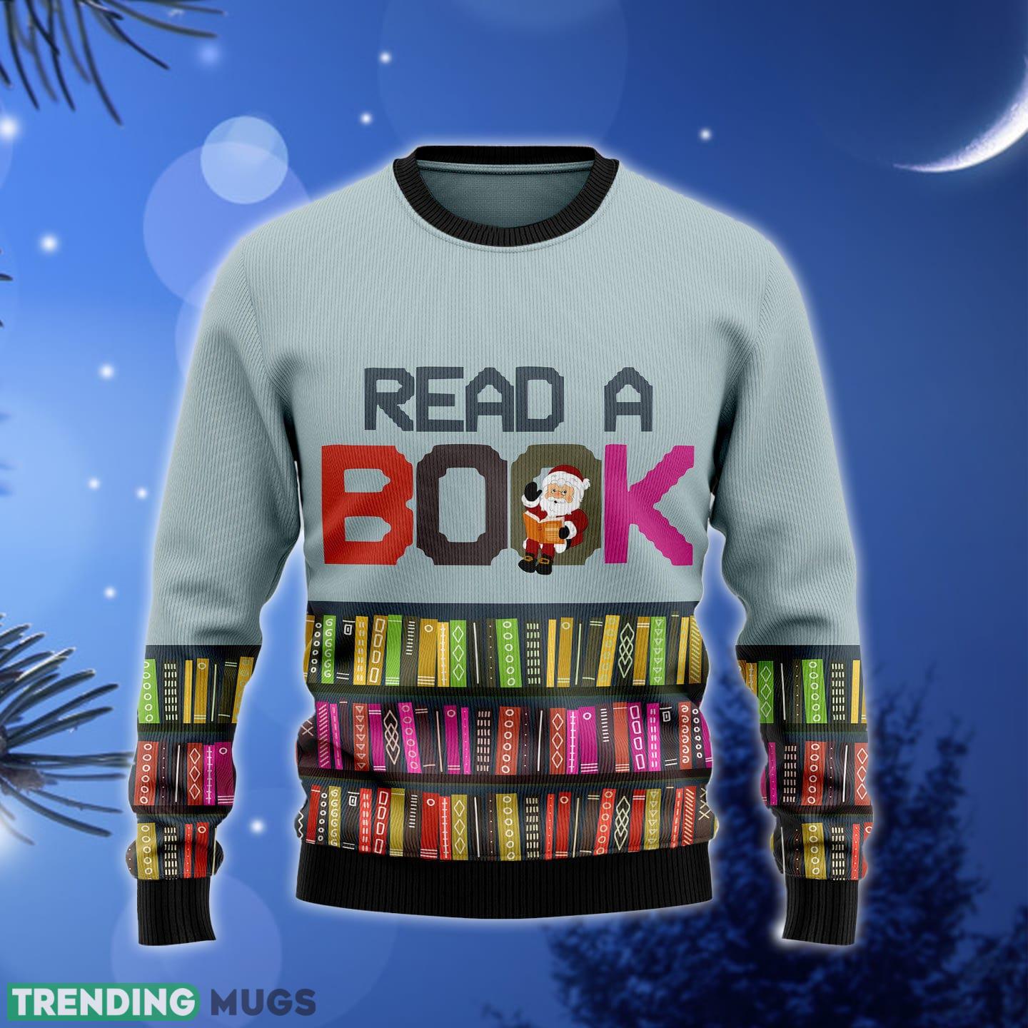 Read A Book Ugly Christmas Sweater Gift Men Women - Read A Book Ugly Christmas Sweater Gift Men Women_1 Read A Book Ugly Christmas Sweater Gift Men Women - Read A Book Ugly Christmas Sweater Gift Men Women_1