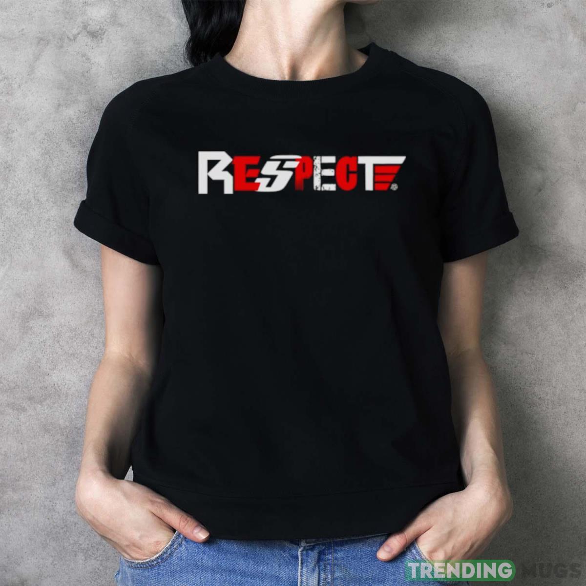 Respect Action shirt Dark Shirt Respect Action shirt Dark Shirt