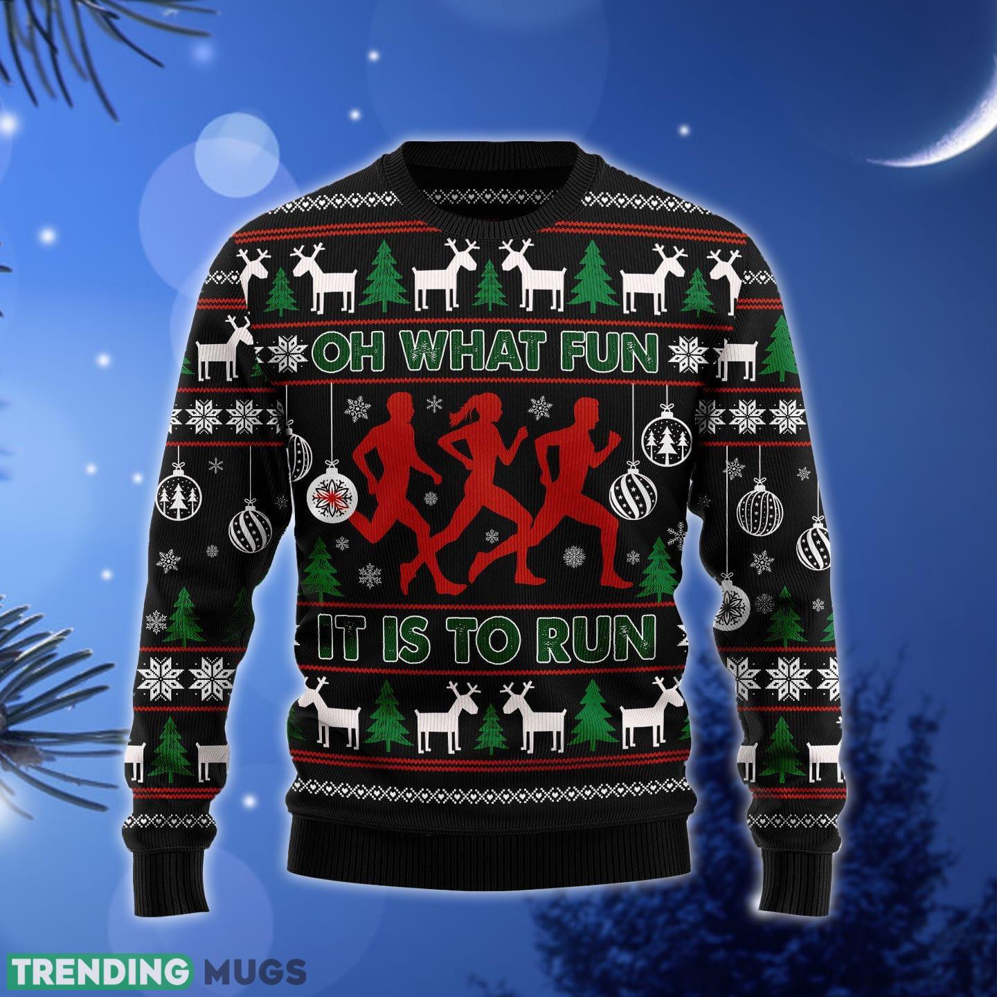 Running Oh What Fun It Is To Fun Ugly Christmas Sweater Gift Men Women - Running Oh What Fun It Is To Fun Ugly Christmas Sweater Gift Men Women_1 Running Oh What Fun It Is To Fun Ugly Christmas Sweater Gift Men Women - Running Oh What Fun It Is To Fun Ugly Christmas Sweater Gift Men Women_1