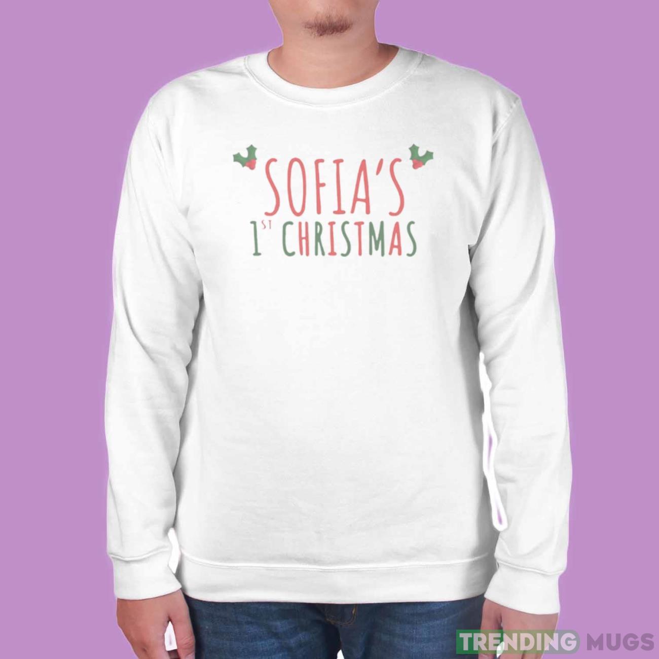 Sofia’s First Christmas Personalised Name shirt Light Shirt Sofia’s First Christmas Personalised Name shirt Light Shirt