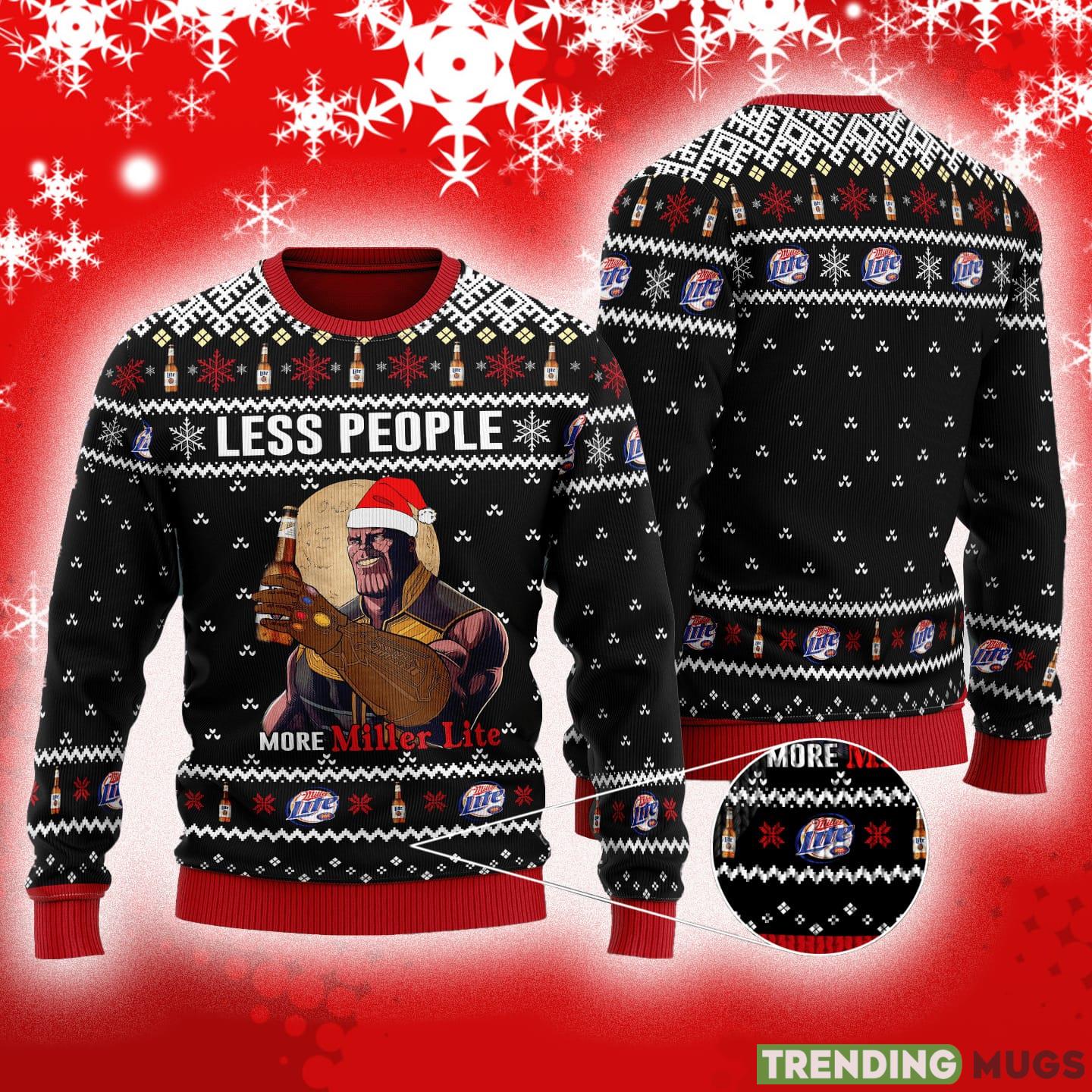 Thanos Less People More Miller Lite Ugly Christmas Sweater For Men And Women Gift - Thanos Less People More Miller Lite Ugly Christmas Sweater For Men And Women Gift Thanos Less People More Miller Lite Ugly Christmas Sweater For Men And Women Gift - Thanos Less People More Miller Lite Ugly Christmas Sweater For Men And Women Gift