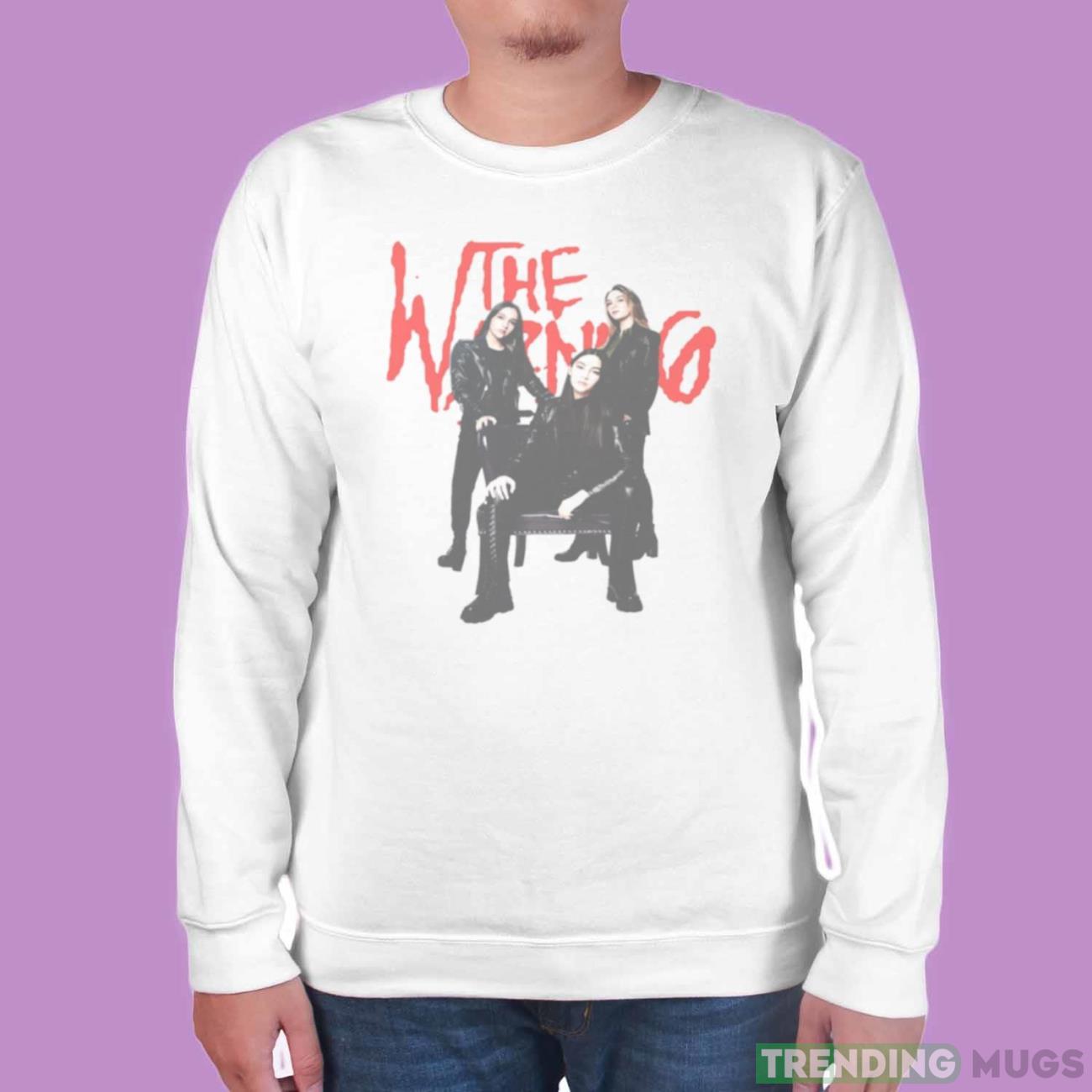 The Warning Is A Rock Band Most Popular shirt Light Shirt The Warning Is A Rock Band Most Popular shirt Light Shirt