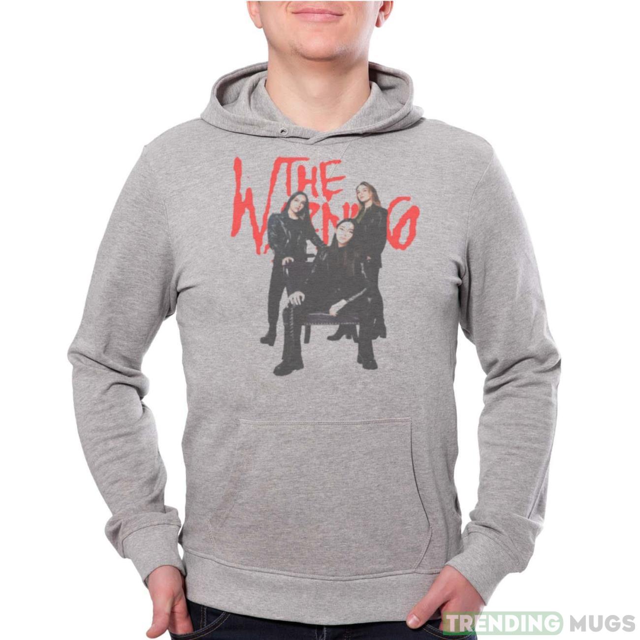 The Warning Is A Rock Band Most Popular shirt - Grey Unisex Hoodie The Warning Is A Rock Band Most Popular shirt - Grey Unisex Hoodie