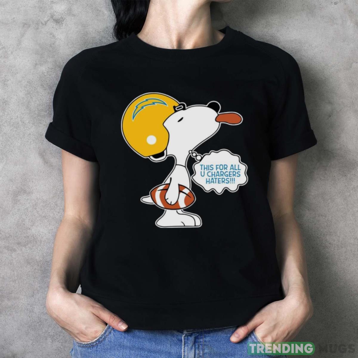 This For All U Chargers Haters shirt Dark Shirt This For All U Chargers Haters shirt Dark Shirt