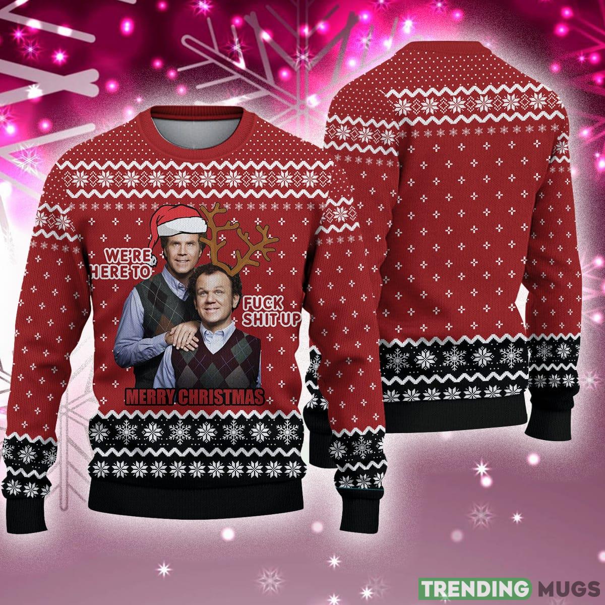 We're Here To F Sh Up Merry Xmas Ugly Christmas Sweater Holiday For Men And Women 3D Sweater We're Here To F Sh Up Merry Xmas Ugly Christmas Sweater Holiday For Men And Women - We're Here To F Sh Up Merry Xmas Ugly Sweater Woolen Sweater Christmas Gift For Holiday Step Brothers Ugly Christmas Sweater_1