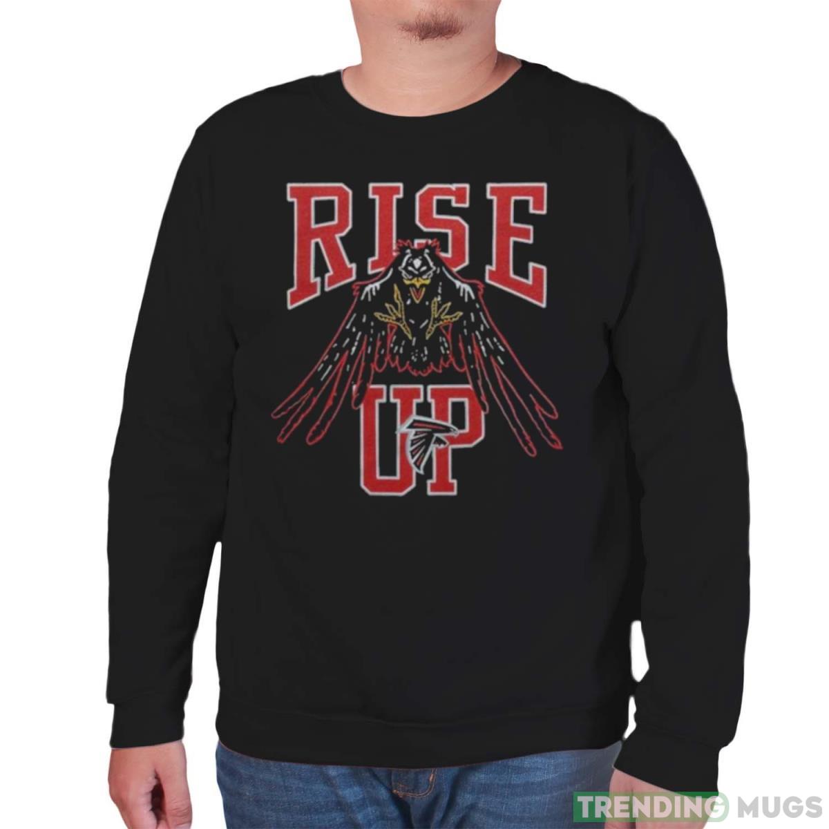 Atlanta Falcons Rise Up T shirt Dark Shirt Atlanta Falcons Rise Up T shirt Dark Shirt