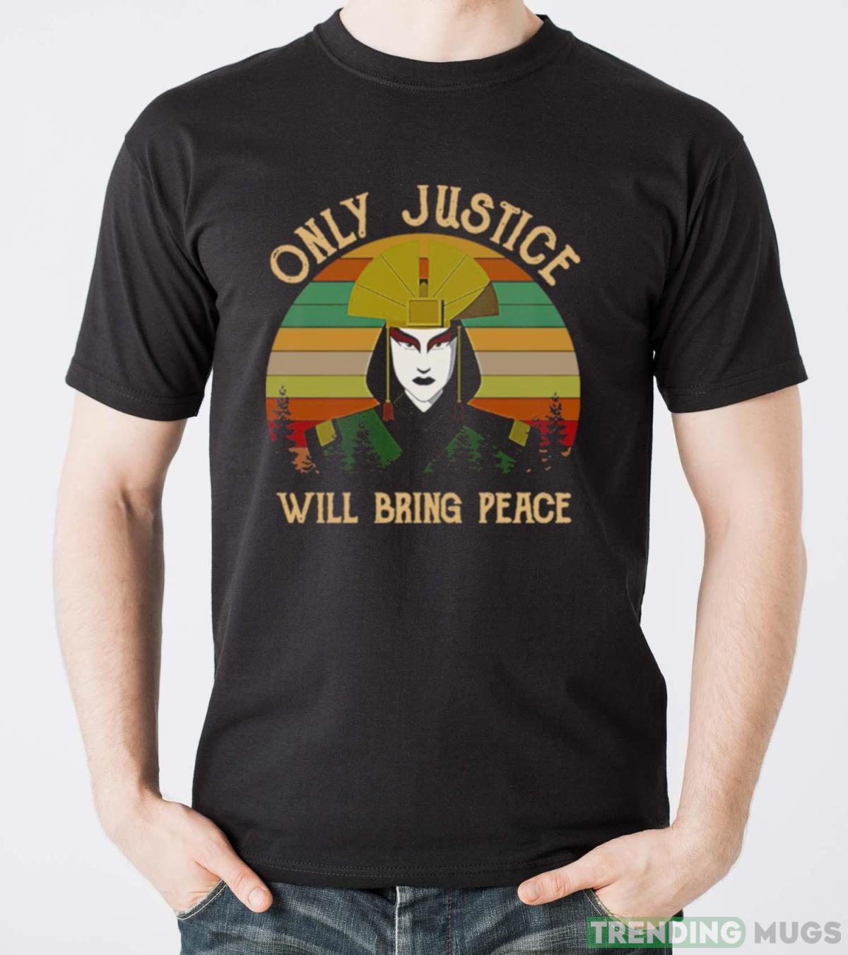 Avatar Kyoshi Only Justice Will Bring Peace Vintage 2023 shirt Dark Shirt Avatar Kyoshi Only Justice Will Bring Peace Vintage 2023 shirt Dark Shirt