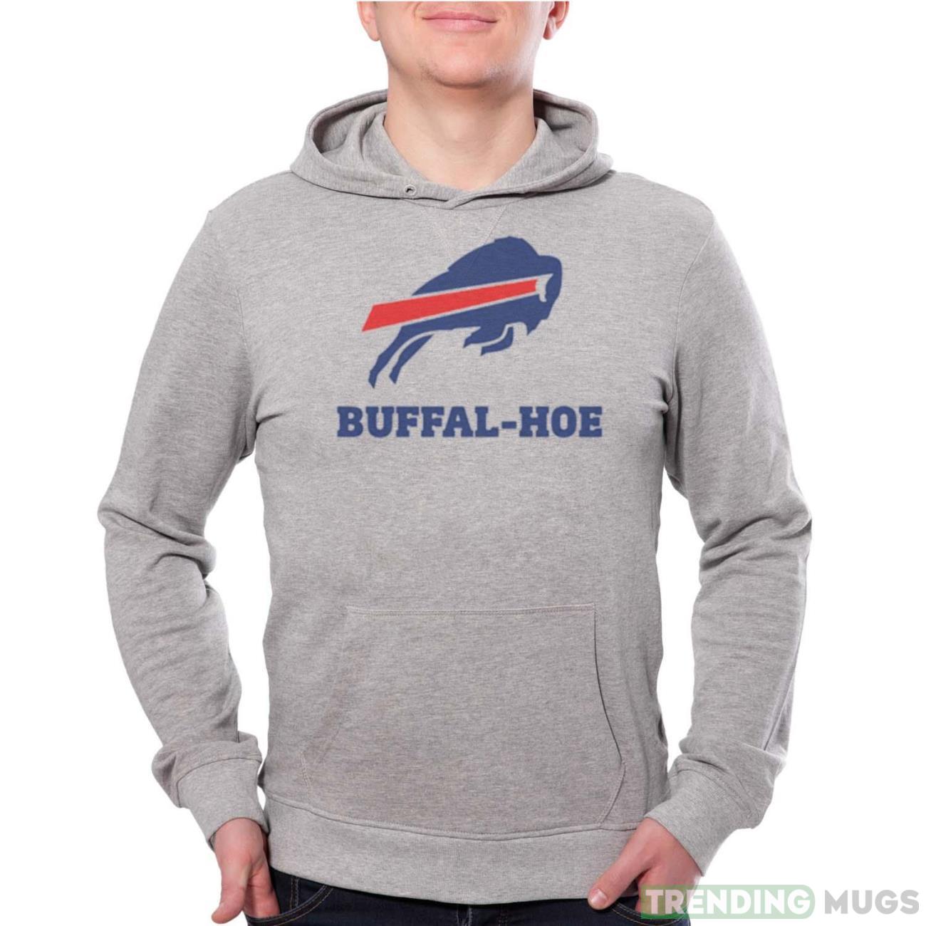 Buffalo Hoe Buffalo Bills parody shirt Product Photo 1 Buffalo Hoe Buffalo Bills parody shirt Product Photo 1