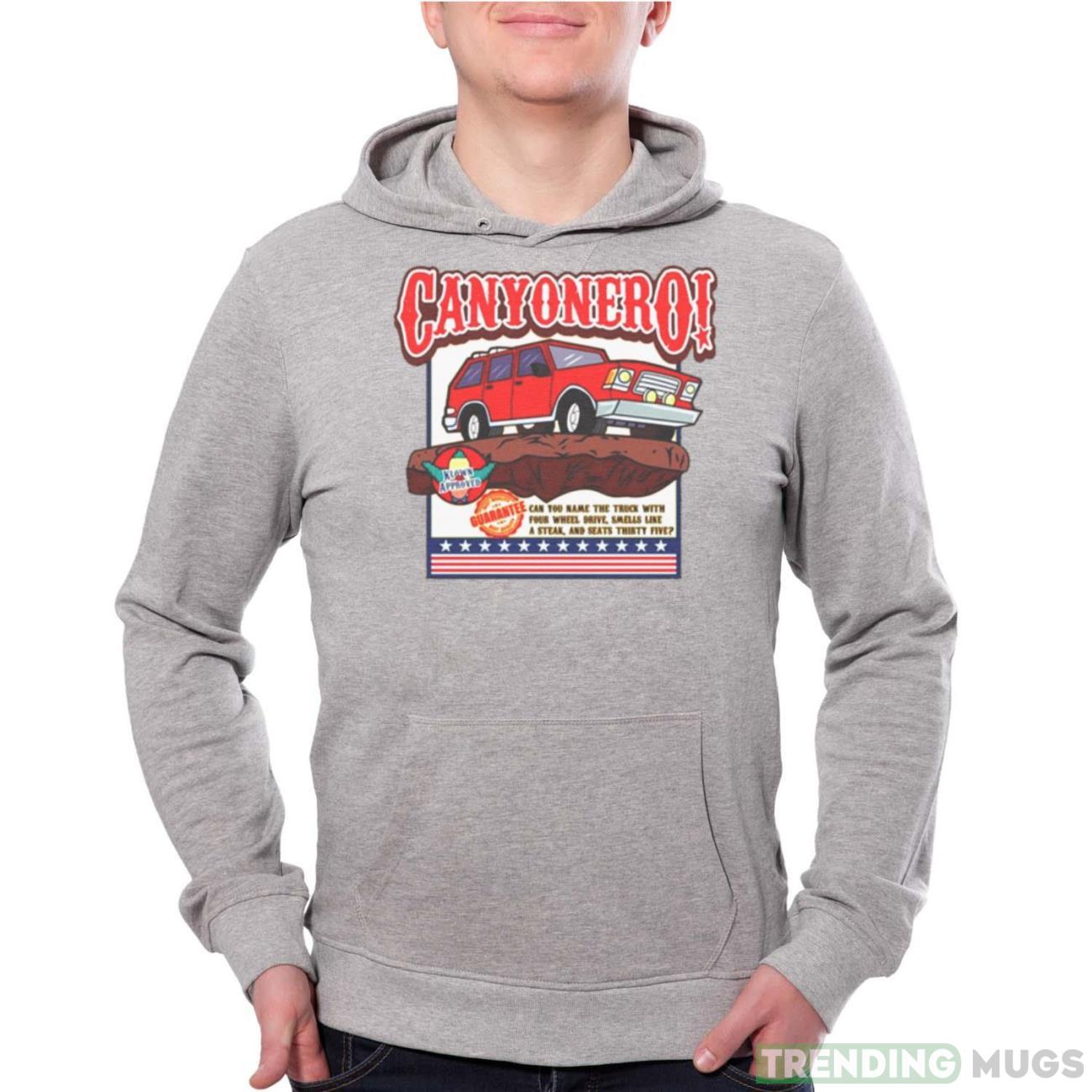 Canyonero Can You Name The Truck With Four Wheel Drive T shirt Product Photo 1 Canyonero Can You Name The Truck With Four Wheel Drive T shirt Product Photo 1