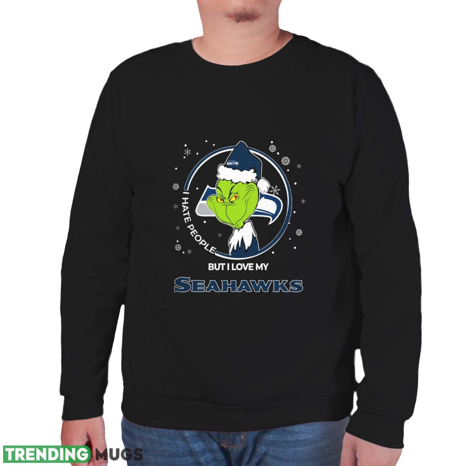 Christmas Grinch Santa I Hate People But I Love My Seattle Seahawks Funny T Shirt Sweatshirt For Fans Dark Shirt Christmas Grinch Santa I Hate People But I Love My Seattle Seahawks Funny T Shirt Sweatshirt For Fans Dark Shirt