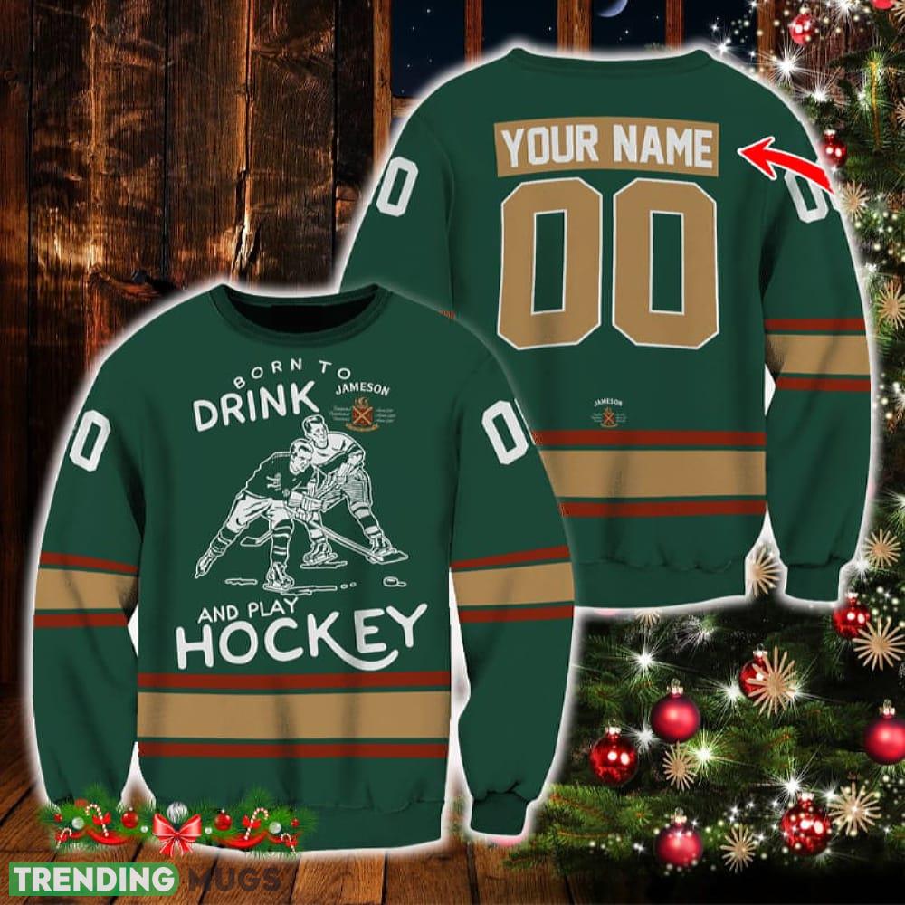 Custom Number And Name Born To Drink Jameson and Play Hockey Sweater Beer Lovers Cold For Fans Gift - Custom Number And Name Born To Drink Jameson and Play Hockey Sweater Beer Lovers Cold For Fans Gift Custom Number And Name Born To Drink Jameson and Play Hockey Sweater Beer Lovers Cold For Fans Gift - Custom Number And Name Born To Drink Jameson and Play Hockey Sweater Beer Lovers Cold For Fans Gift