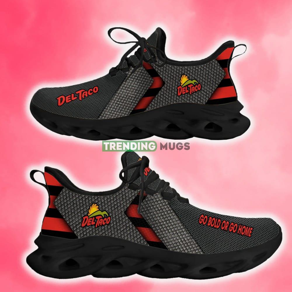 Del taco Max Soul Shoes Pop Sport Sneaker Gift For Men And Women - Del taco Sneaker Shoes Photo 1 Del taco Max Soul Shoes Pop Sport Sneaker Gift For Men And Women - Del taco Sneaker Shoes Photo 1