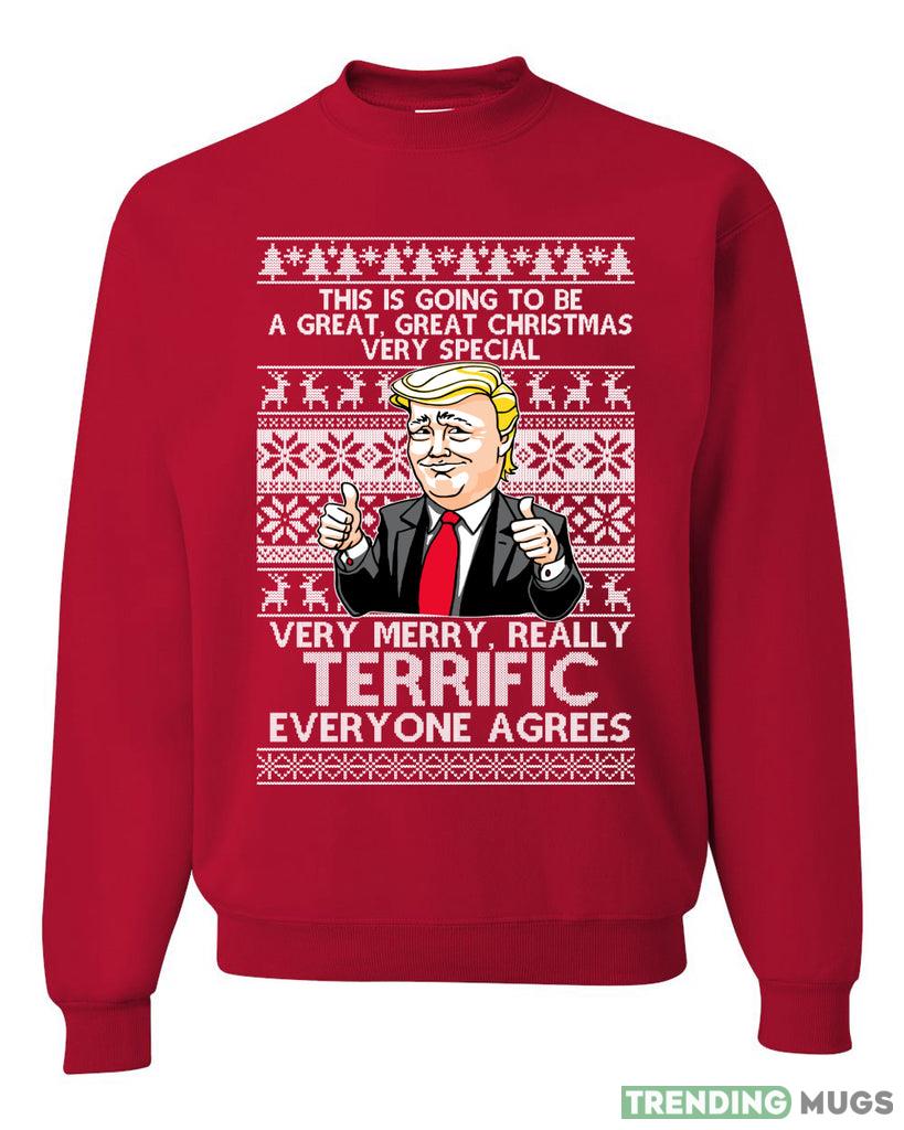 Great Terrific Merry Christmas Funny Donald Trump Merry Sweater Sweatshirt For Men And Women Gift Ugly Christmas - 021023-191418 Great Terrific Merry Christmas Funny Donald Trump Merry Sweater Sweatshirt For Men And Women Gift Ugly Christmas - 021023-191418