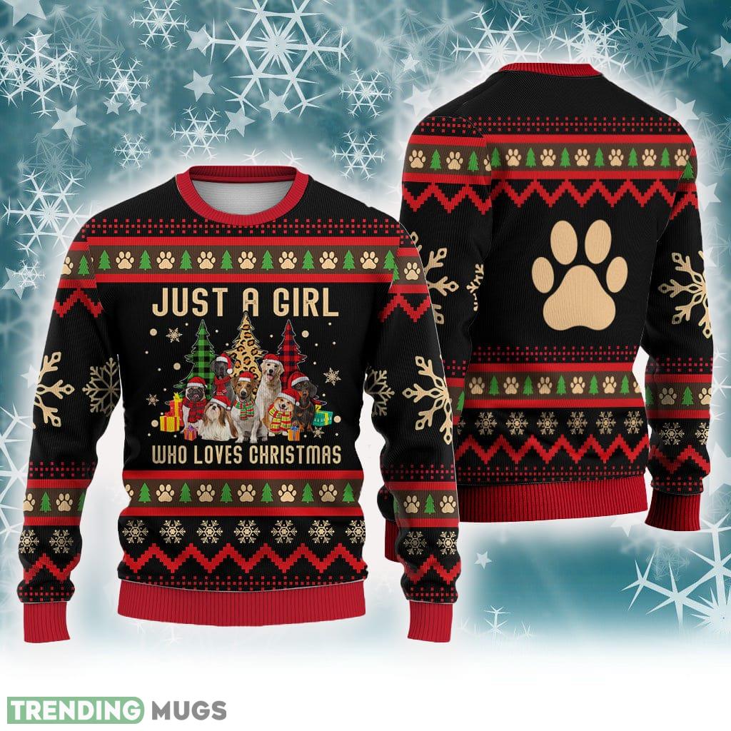 Just A Girl Who Loves Christmas Dog Sweater Trending For Men And Women Gift Holidays - Just A Girl Who Loves Christmas Dog Sweater Trending For Men And Women Gift Holidays Just A Girl Who Loves Christmas Dog Sweater Trending For Men And Women Gift Holidays - Just A Girl Who Loves Christmas Dog Sweater Trending For Men And Women Gift Holidays