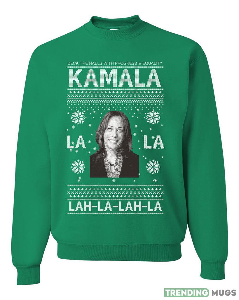 Kamala La La Lah-La-Lah-La Harris Sweater Sweatshirt For Men And Women Gift Ugly Christmas - Kamala La La Lah-La-Lah-La Harris Ugly Christmas Sweater Sweatshirt_1 Kamala La La Lah-La-Lah-La Harris Sweater Sweatshirt For Men And Women Gift Ugly Christmas - Kamala La La Lah-La-Lah-La Harris Ugly Christmas Sweater Sweatshirt_1