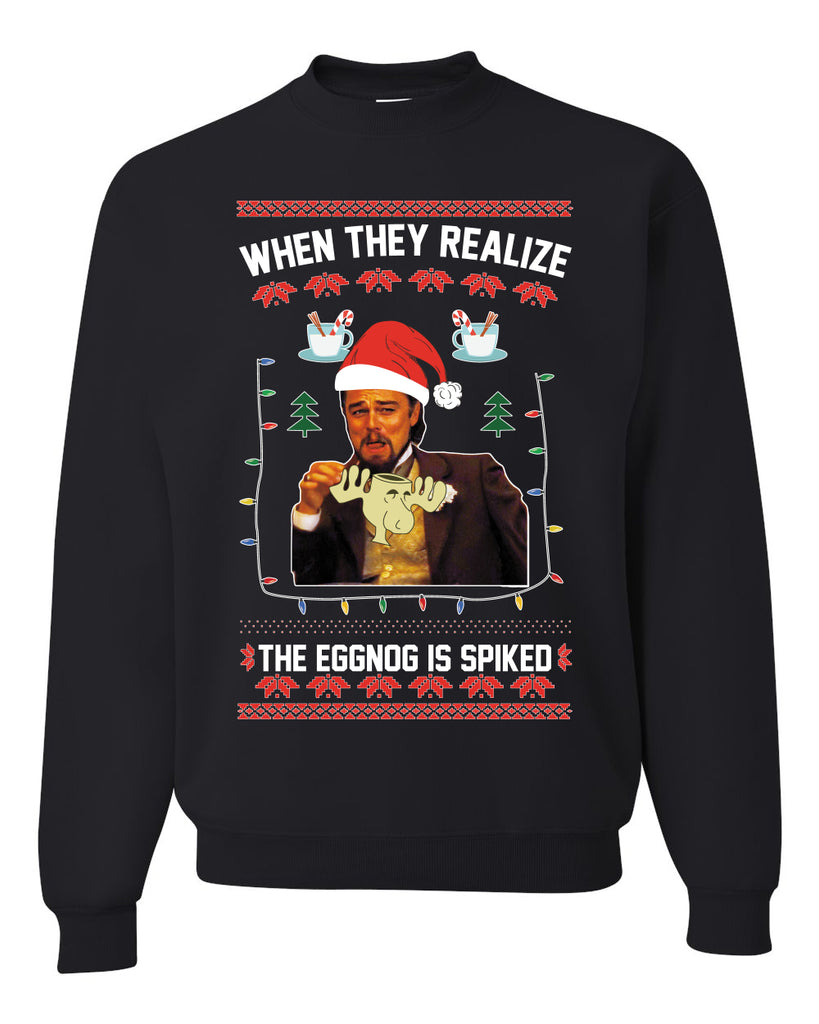 Leo Laughing Dank Meme When They Realize The Eggnog is Spiked Merry Sweater Sweatshirt For Men And Women Gift Ugly Christmas - 031023-070833 Leo Laughing Dank Meme When They Realize The Eggnog is Spiked Merry Sweater Sweatshirt For Men And Women Gift Ugly Christmas - 031023-070833