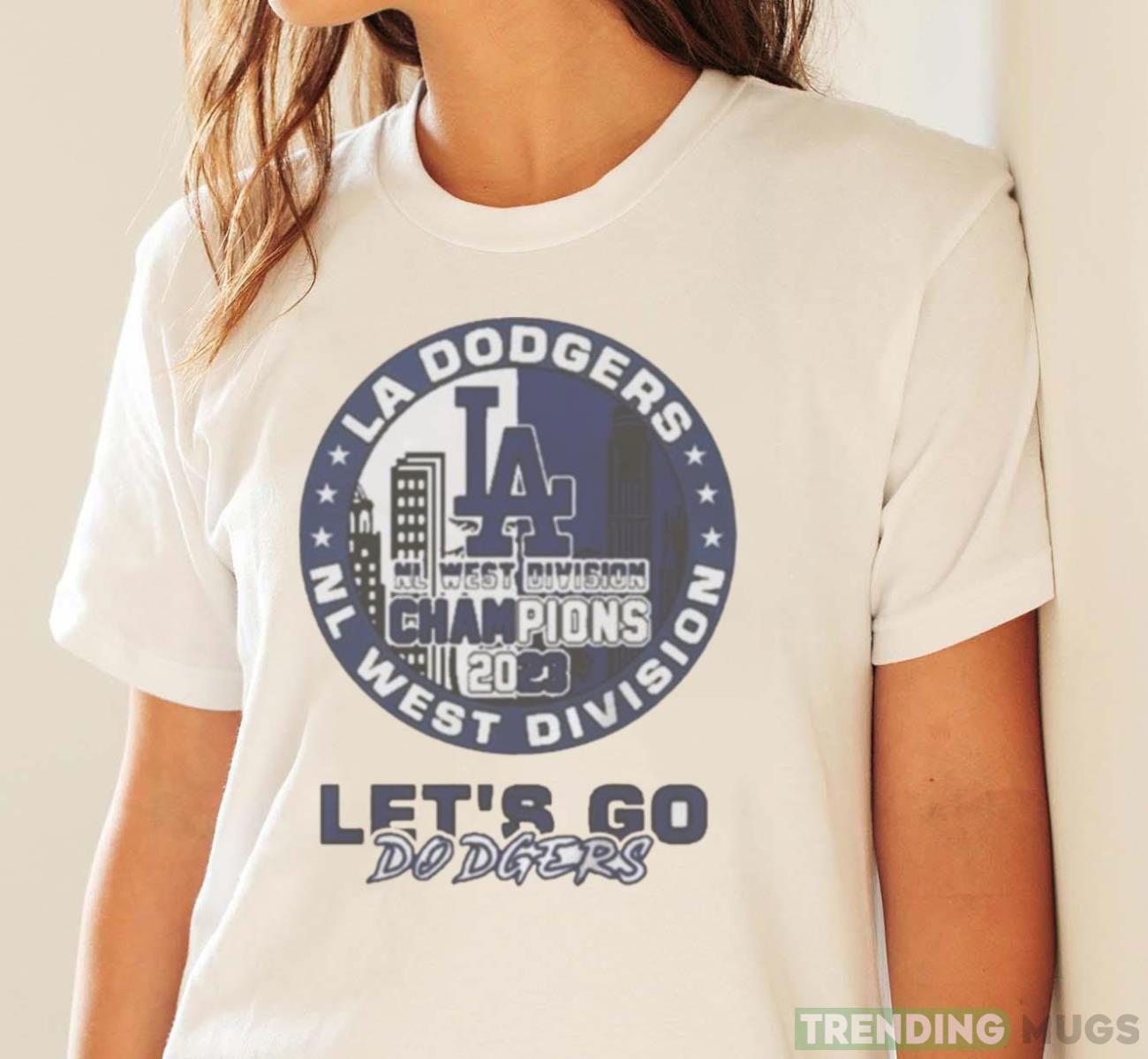Los Angeles Dodgers NL West Division Champions 2023 Let’s Go Dodgers T Shirt Light Shirt Los Angeles Dodgers NL West Division Champions 2023 Let’s Go Dodgers T Shirt Light Shirt