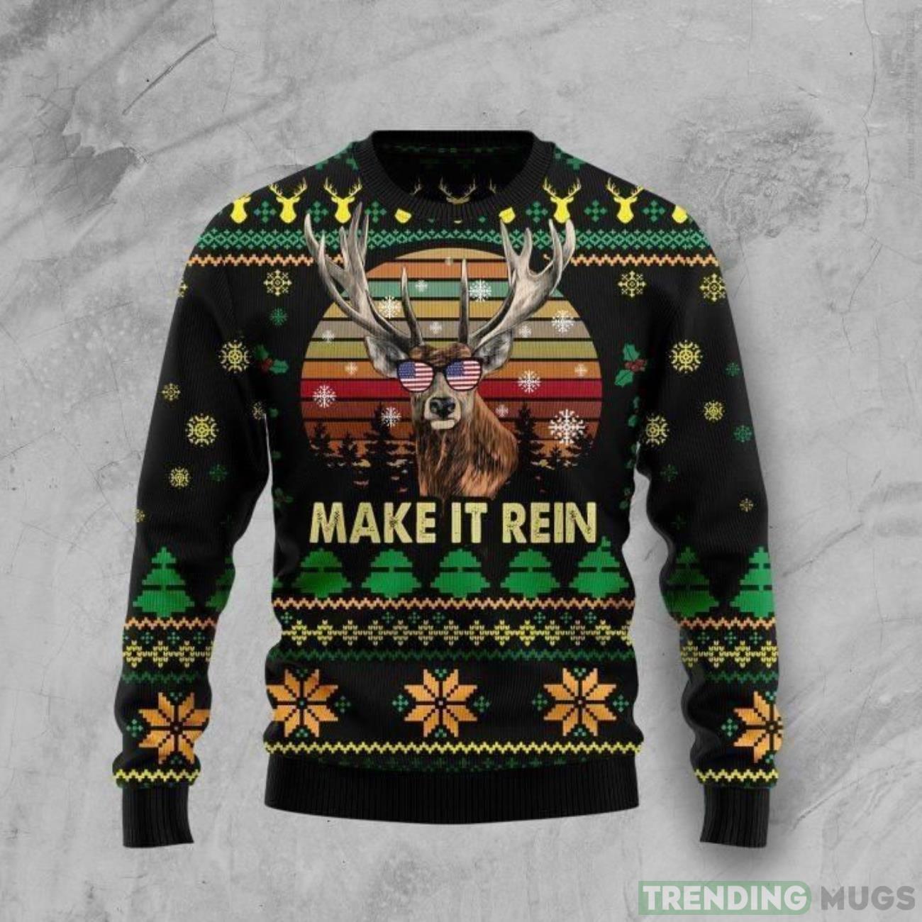 Make It Rein Ugly Sweater For Christmas Product Photo 1 Make It Rein Ugly Sweater For Christmas Product Photo 1