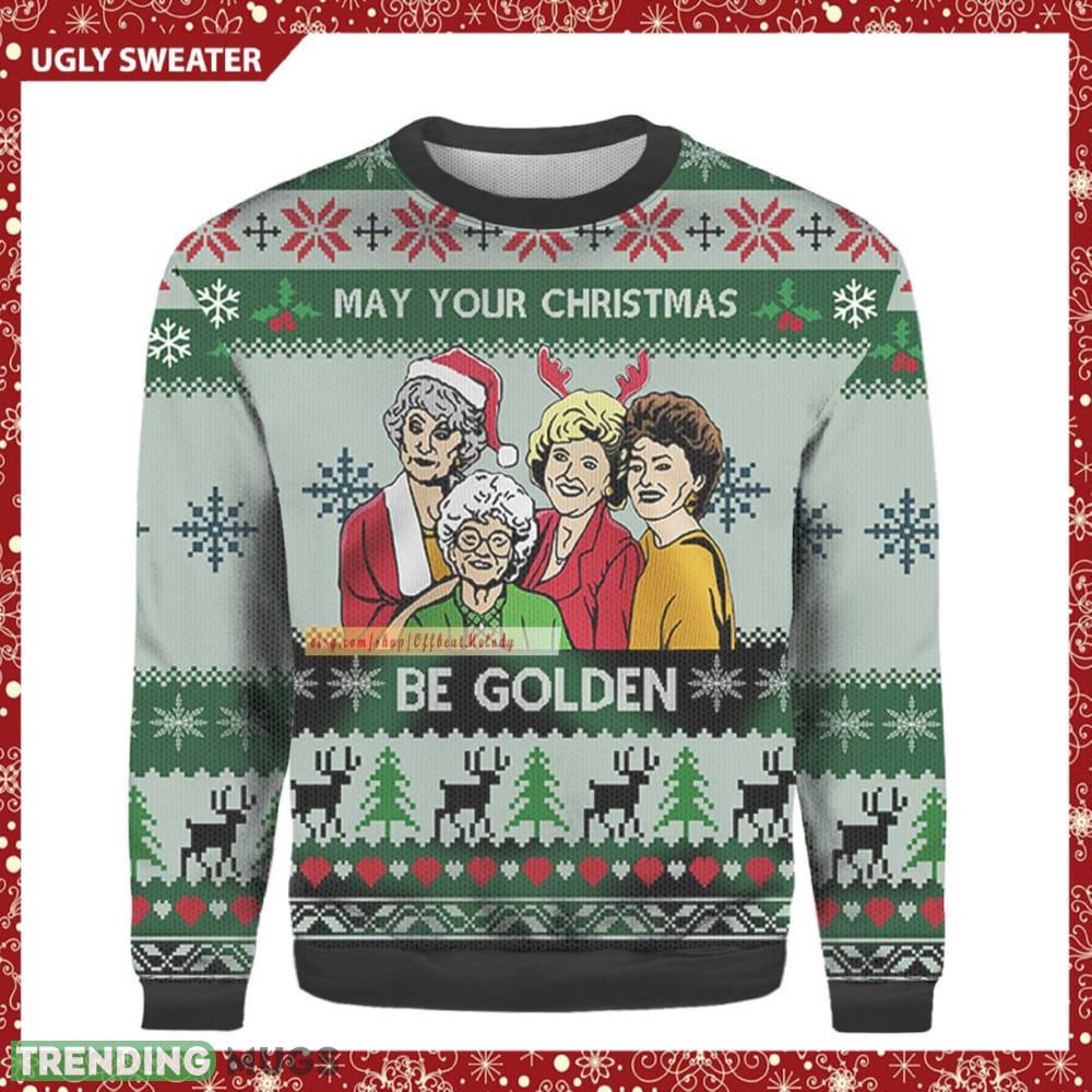 May Your Be Golden Girls Knitted 3D Sweater For Christmas - May Your Be Golden Girls Knitted 3D Sweater For Christmas May Your Be Golden Girls Knitted 3D Sweater For Christmas - May Your Be Golden Girls Knitted 3D Sweater For Christmas