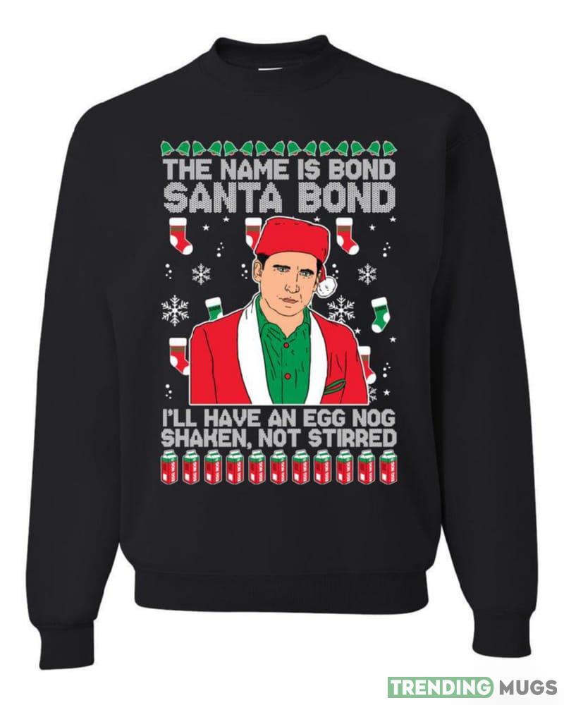 Michael Scott The Name is Bond Santa Bond Merry Sweater Sweatshirt For Men And Women Gift Ugly Christmas Dark Shirt Michael Scott The Name is Bond Santa Bond Merry Sweater Sweatshirt For Men And Women Gift Ugly Christmas Dark Shirt