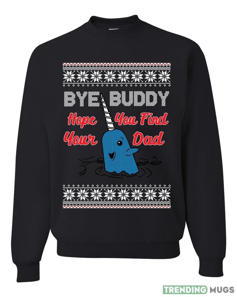 Narwhal Hope You Find Your Dad Quote Merry Sweater Sweatshirt For Men And Women Gift Ugly Christmas Dark Shirt Narwhal Hope You Find Your Dad Quote Merry Sweater Sweatshirt For Men And Women Gift Ugly Christmas Dark Shirt