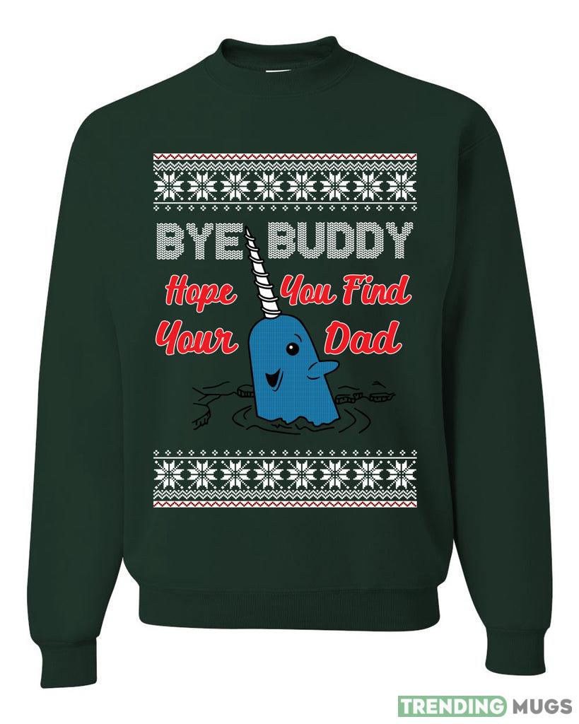 Narwhal Hope You Find Your Dad Quote Merry Sweater Sweatshirt For Men And Women Gift Ugly Christmas Dark Shirt Narwhal Hope You Find Your Dad Quote Merry Sweater Sweatshirt For Men And Women Gift Ugly Christmas Dark Shirt
