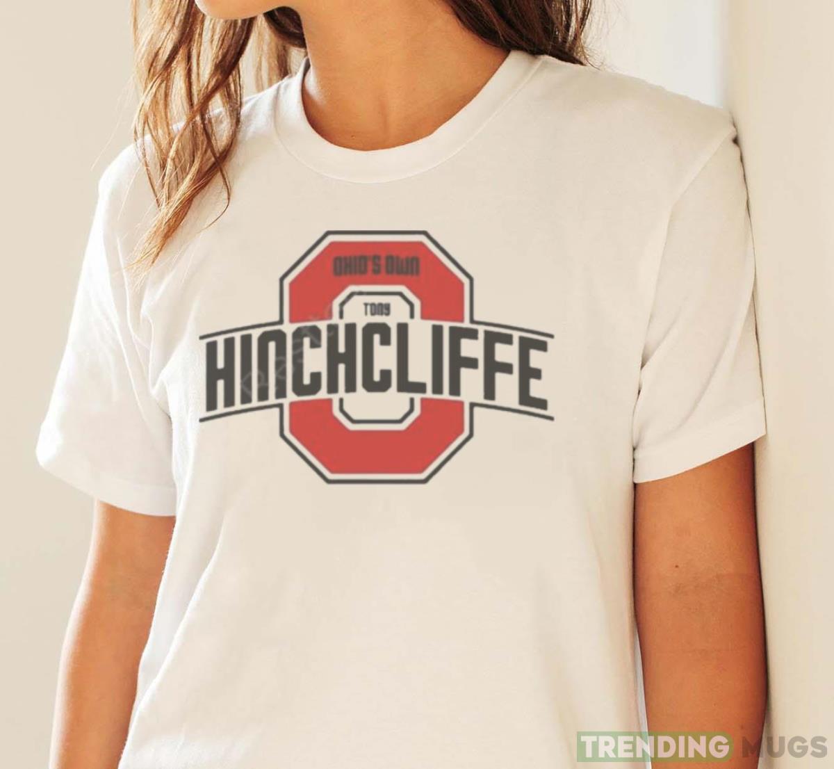 Ohio’s Own Tony Hinchcliffe t shirt Light Shirt Ohio’s Own Tony Hinchcliffe t shirt Light Shirt