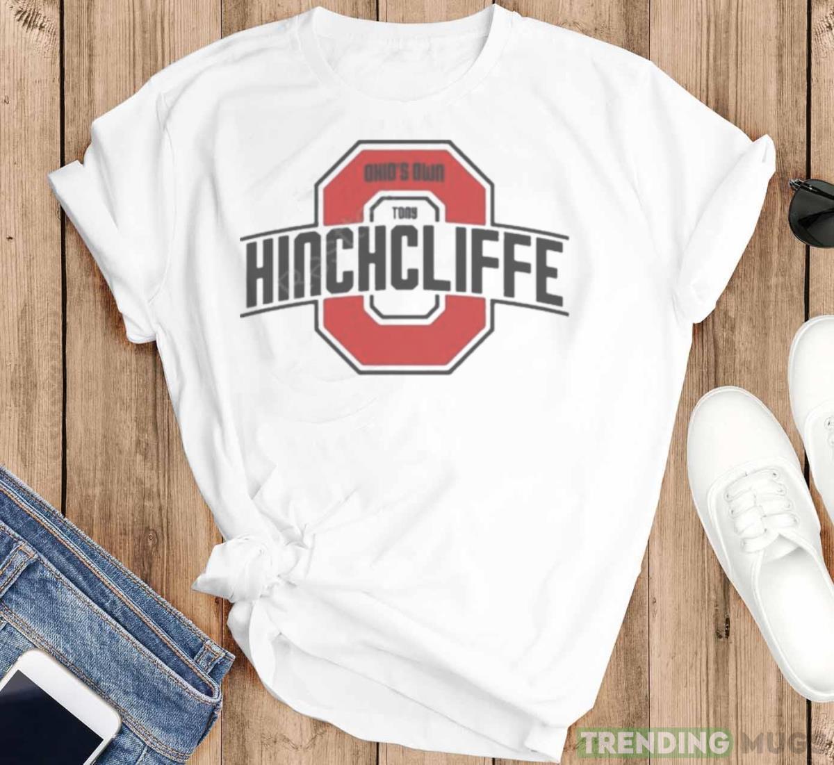 Ohio’s Own Tony Hinchcliffe t shirt Light Shirt Ohio’s Own Tony Hinchcliffe t shirt Light Shirt