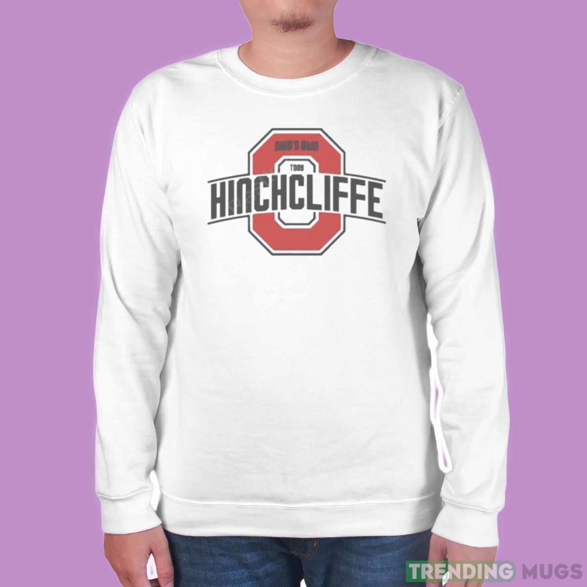 Ohio’s Own Tony Hinchcliffe t shirt Light Shirt Ohio’s Own Tony Hinchcliffe t shirt Light Shirt