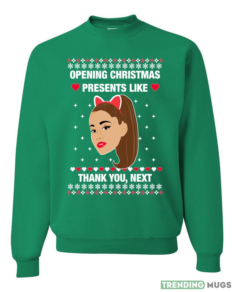 opening christmas presents like thank you, next Christmas Sweatshirt For Men And Women Gift Ugly Christmas - opening christmas presents like thank you, next Christmas Sweatshirt_1 opening christmas presents like thank you, next Christmas Sweatshirt For Men And Women Gift Ugly Christmas - opening christmas presents like thank you, next Christmas Sweatshirt_1